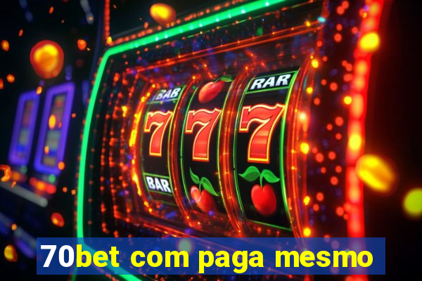 70bet com paga mesmo